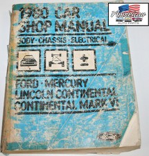 1980  Ford Lincoln Continental and Mark VI Body Chassis Electrical Shop Manual