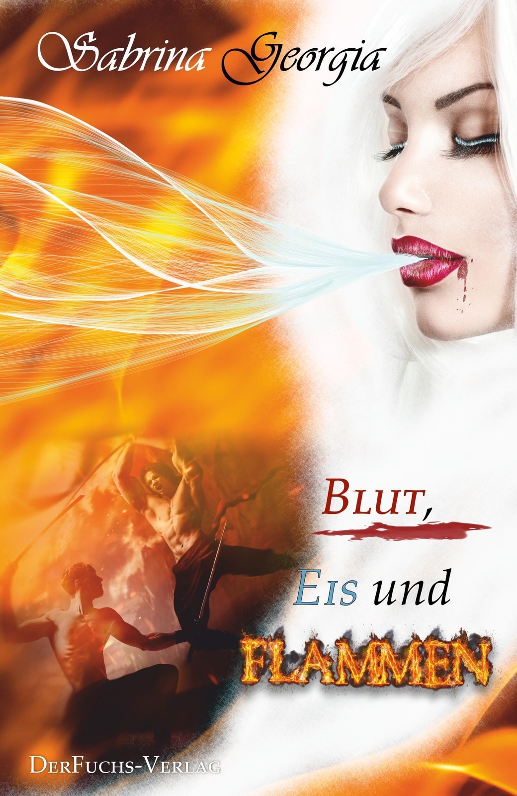 Thumbnail - Blut, Eis Und Flammen Sabrina Georgia Taschenbuch Paperback 348 S.
