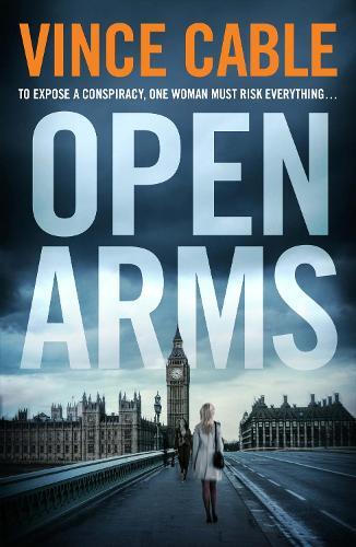 Thumbnail - Vince Cable Open Arms (gebundene Ausgabe)