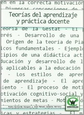 TEORIAS DEL APRENDIZAJE Y PRACTICA DOCENTE (SPANISH By Pedro Gallardo Vasquez