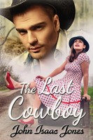 John Isaac Jones | The Last Cowboy | Taschenbuch | Englisch (2012)