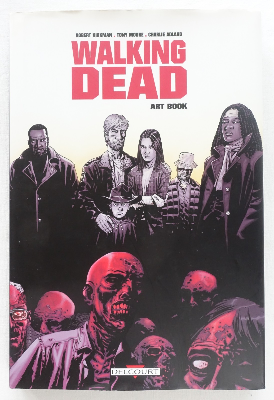 Walking Dead Artbook - Robert Kirkman Tony Moore Charlie 
