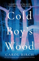 Cold Boy's Wood | Carol Birch | Englisch | Buch | Gebunden | 2021