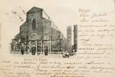 Postcard - Bologna - Basilica of S. Petronio - 1900