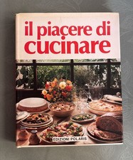 IL PIACERE DI CUCINARE-MARIA RAMBELLI-CASA DEL LIBRO FLLI MELITA EDITORI 1991