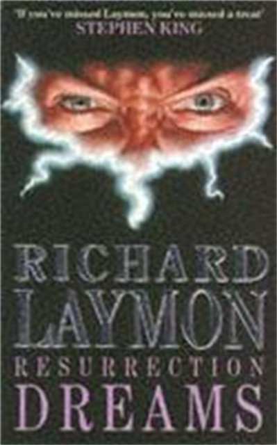 Resurrection Dreams : A Spine-Chilling Tale Of The Macabre Richard Laymon - Image 4