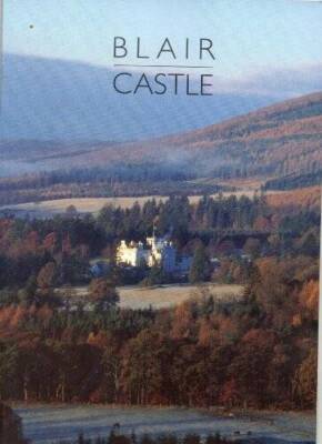 Blair Castle: The Scottish Home of the Duke of Atholl (Great Houses of B - GOOD