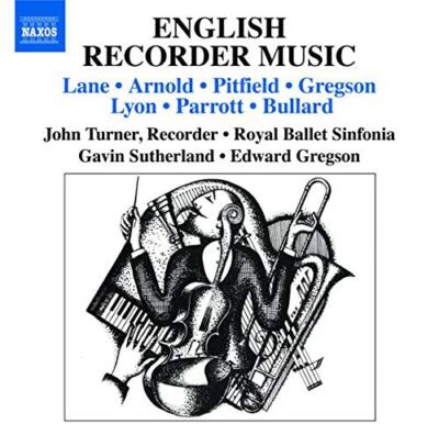 John Turner, Royal Ballet Sinfonia -  English Recorder Music | CD