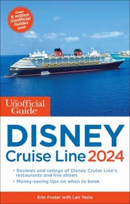 Disney Cruise Line 2024 Paperback Erin, Testa, Len Foster