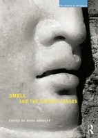 Smell And The Ancient Senses Mark Bradley Taschenbuch The Senses in Antiquity