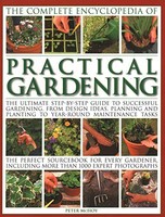 Peter Mchoy - Practical Gardening The Complete Encyclopedia Of The - G245Z