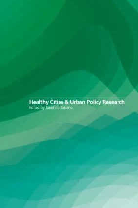 Healthy Cities and Urban Policy Research