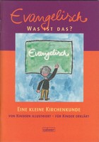 Christian Butt | Evangelisch - Was Ist Das? | Taschenbuch | Deutsch (2011)