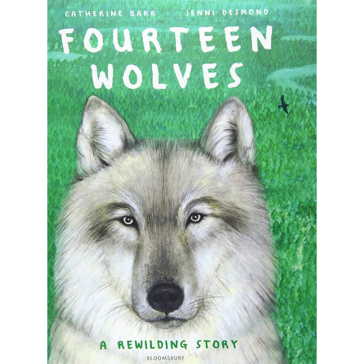 Fourteen Wolves: A Rewilding Story