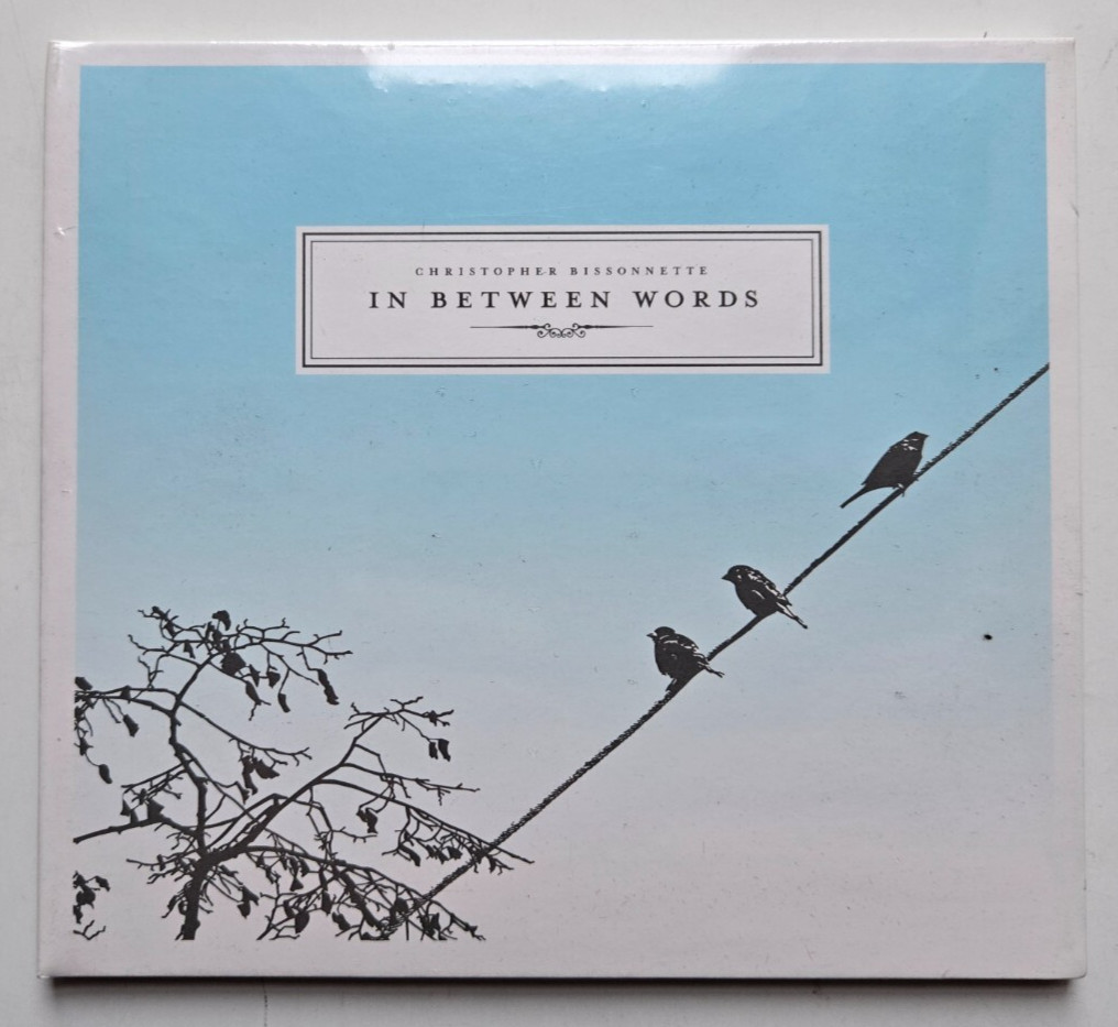 Christopher Bissonnette - In Between Words - CD NEW & SEALED