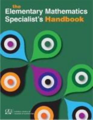 The Elementary Mathematics Specialists Handbook - Paperback - VERY GOOD