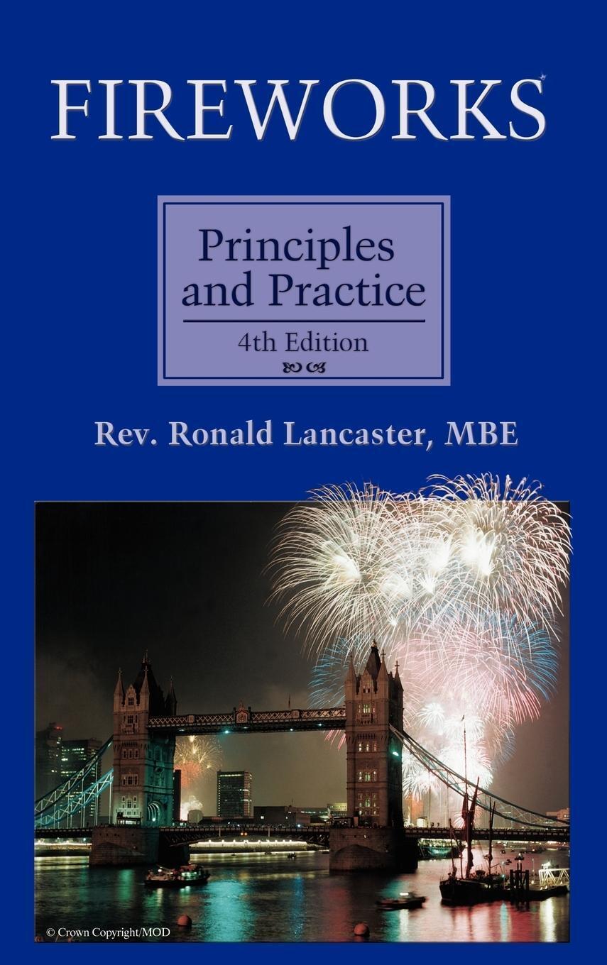 Thumbnail - Ronald Lancaster | Fireworks, Principles And Practice, 4th Edition |