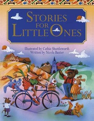 Stories for Little Ones by Nicola Baxter (Hardcover, 2018)