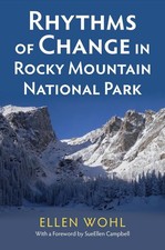 Rhythms of Change in Rocky Mountain National Park by Ellen Wohl (English) Hardco