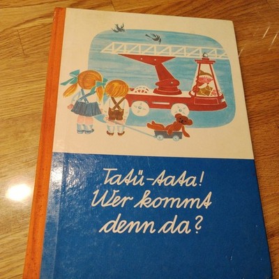 Tatü-tata-Wer kommt denn da?Sandmann musikalisches DDR Kinderbuch