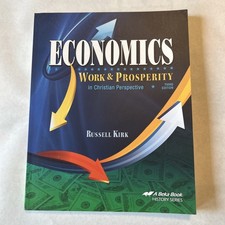 Abeka Economics Work and Prosperity In Christ...