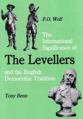 The International Significance of the Levellers  by Frieder Otto Wolf PAPERBACK