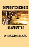 Matthew N. O. Sadiku | Emerging Technologies In Law Practice | Buch | Englisch