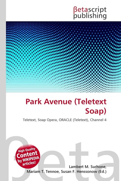 Lambert M. Surhone (U. A.) | Park Avenue (Teletext Soap) | Taschenbuch (2026)-image