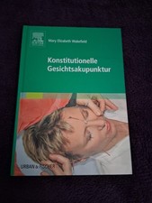 Konstitutionelle Gesichtsakupunktur von Mary ...