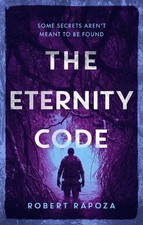 Robert Rapoza The Eternity Code (Taschenbuch) (PRESALE 07.05.2026)