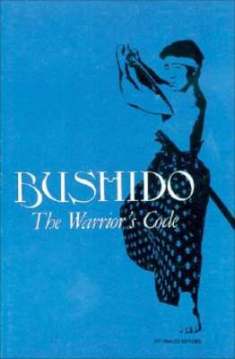 Bushido: The Warrior's Code by Inazo Nitobe: Used