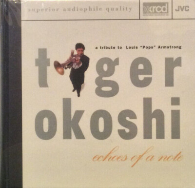 Tiger Okoshi - Echoes of a Note (A Tribute to Louis ''Pops'' Armstrong)  JVC XRCD 