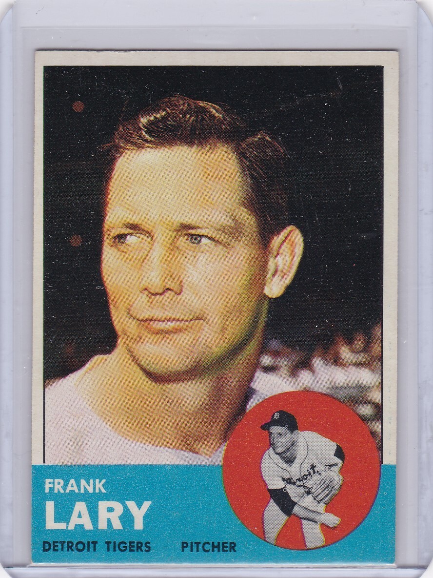 1963 Topps Frank Lary #140, Tigers, Excellent, FREE SHIPPING, no creases