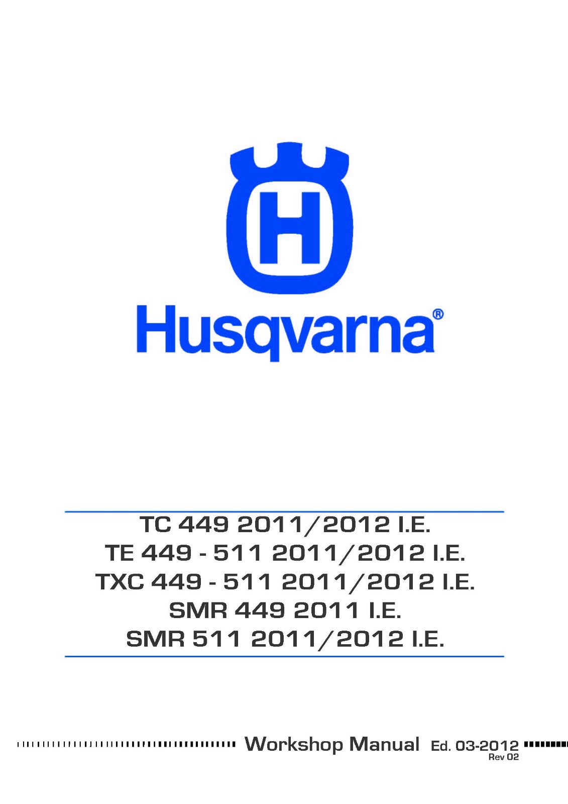 Husqvarna Service Workshop Manual SMR 449 2011 I E | eBay ... Norton  Secured - powered by Verisign Husqvarna ...