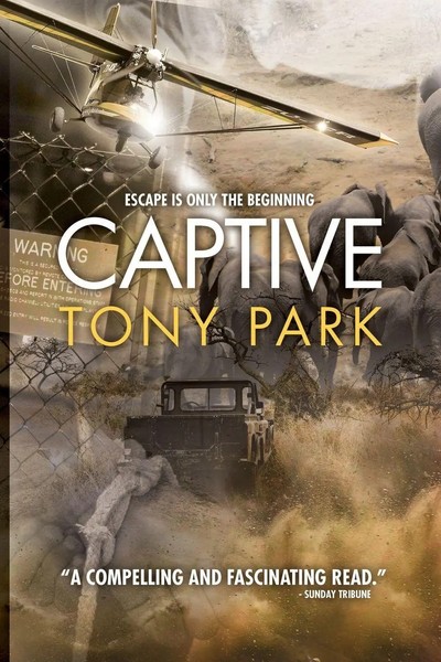 Captive Tony Park Taschenbuch Kartoniert / Broschiert Englisch 2021-image