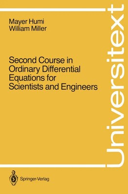 Second Course in Ordinary Differential Equations for Scientists and Engineers xi