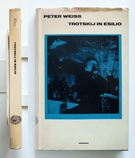 Peter Weiss Trotskij in esilio Einaudi 1970