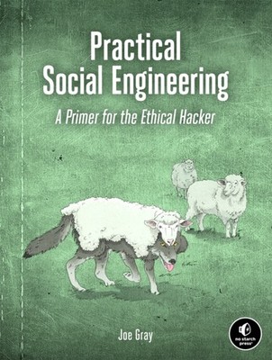 PRACTICAL SOCIAL ENGINEERING by JOE GRAY Paperback Self Help Business