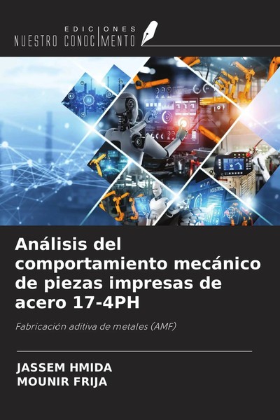 Jassem Hmida (U. A.) | AnáLisis Del Comportamiento MecáNico De Piezas...-image