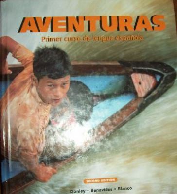 Aventuras: Primer Curso de Lengua Espanola - Student Edition