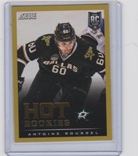 13-14 2013-14 SCORE ANTOINE ROUSSEL GOLD HOT ROOKIE RC 617 DALLAS STARS