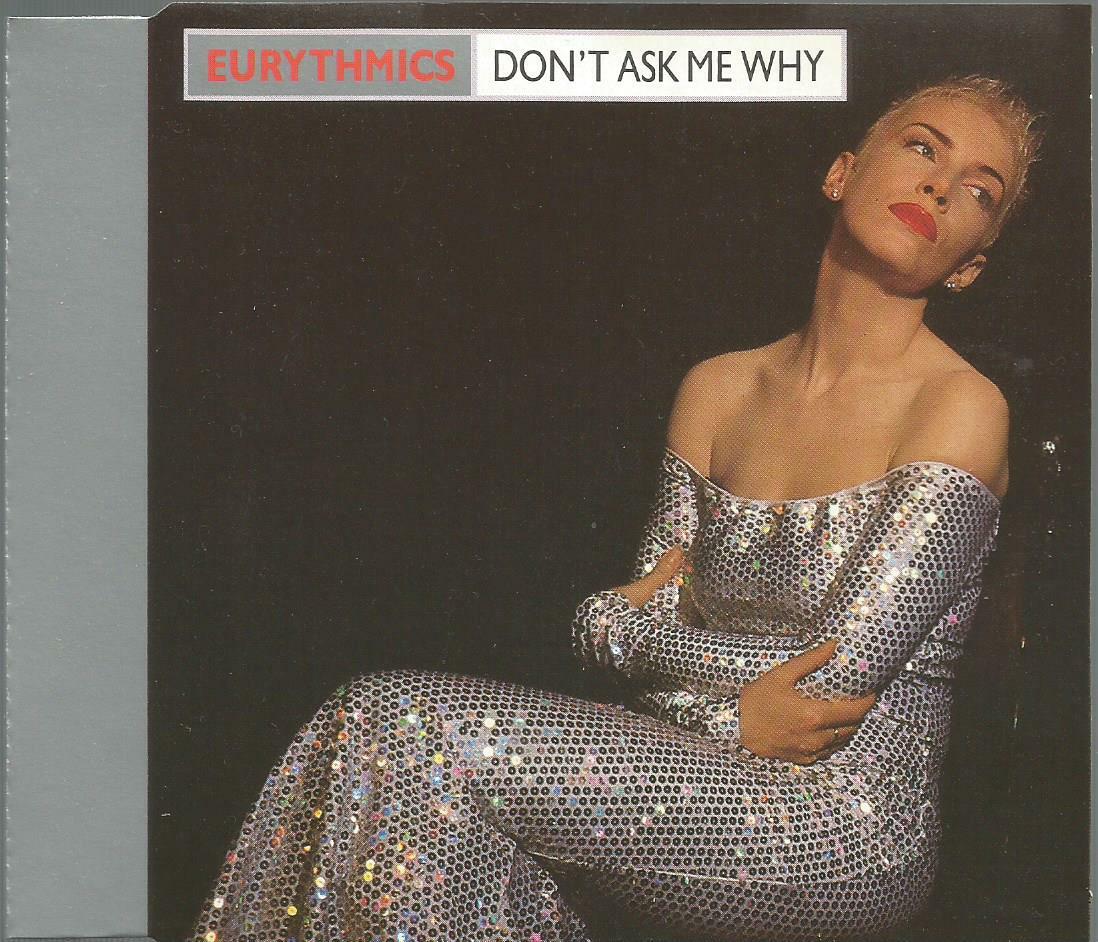Eurythmics - Don't Ask Me Why original 1989 RCA CD single