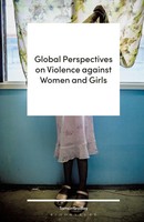 Global Perspectives On Violence Against Women And Girls | Tamsin Bradley | Buch