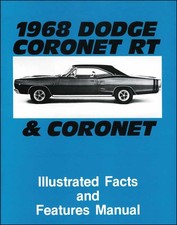 1968 Dodge Coronet Coronet Rt Illustrated Facts And Features Manual