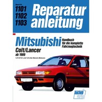 Mitsubishi Colt, Lancer 1989-1992 Reparaturanleitung/Handbuch Bucheli Verlag