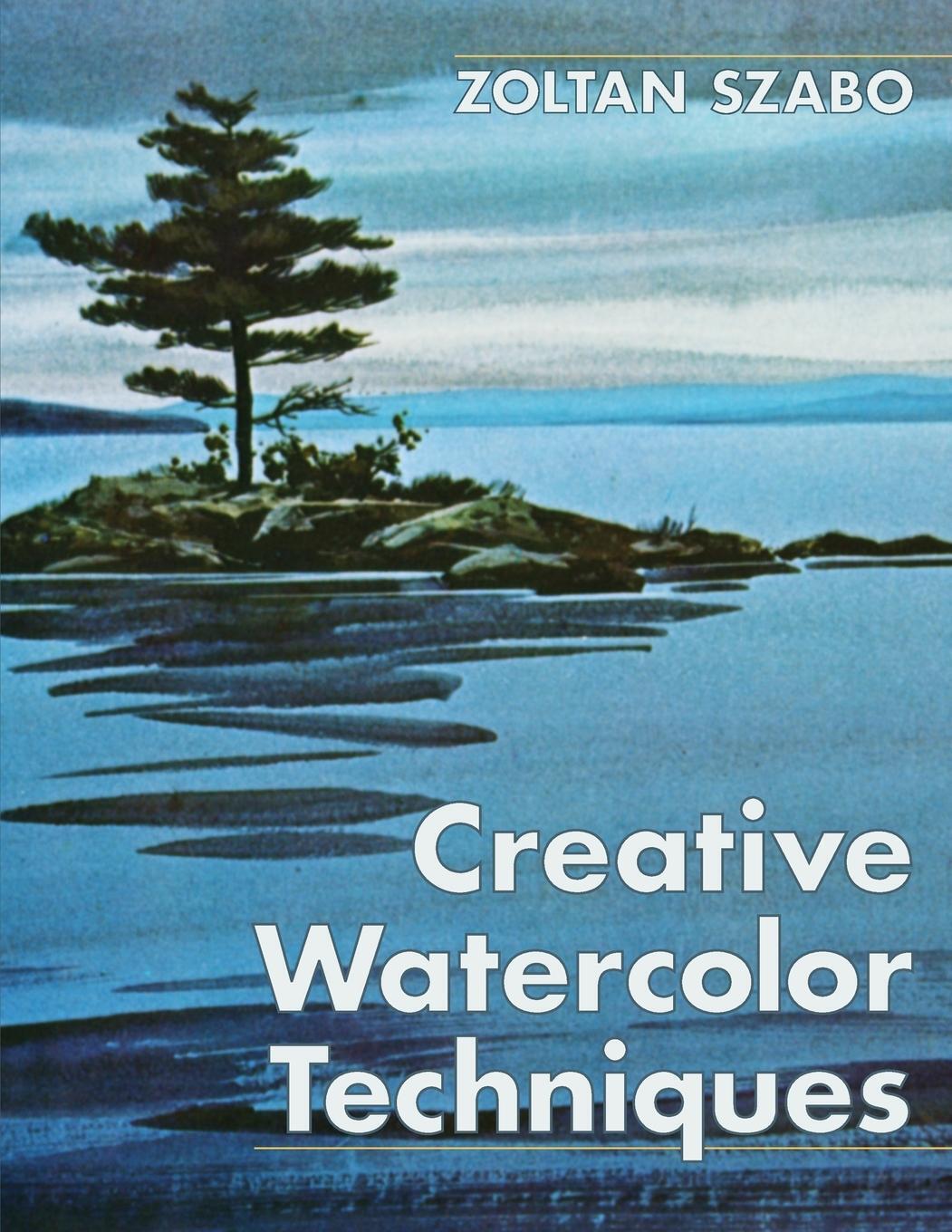 Thumbnail - Zoltan Szabo | Creative Watercolor Techniques | Taschenbuch | Englisch