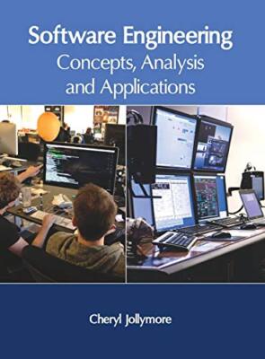 Software Engineering: Concepts, Analysis and Applications 9781632405999 New-,