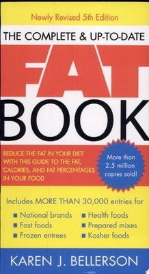 The Complete & Up-to-date Fat Book by , Good Book