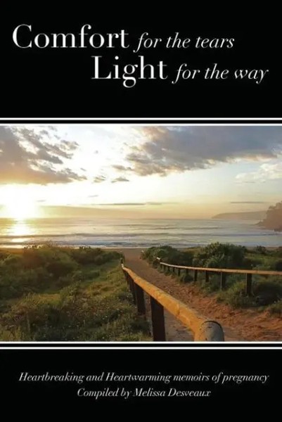 Comfort For The Tears, Light For The Way Melissa Desveaux Taschenbuch Englisch-image