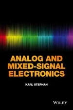 Analog and Mixed-Signal Electronics, Hardcover by Stephan, Karl D., Like New ...